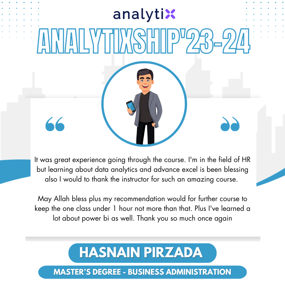 Hasnain Pirzada – Advance Excel and Power BI