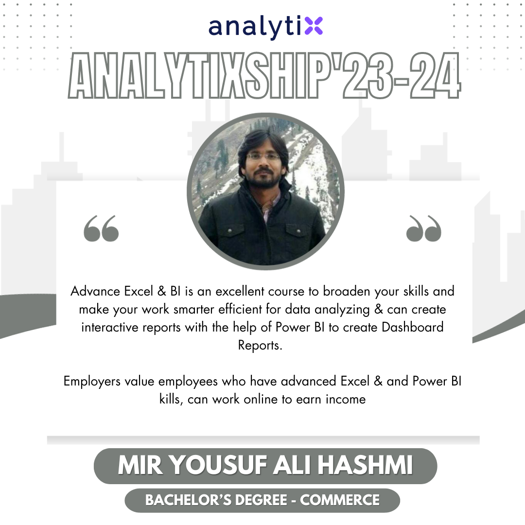 Mir Yousuf Ali Hashmi – Advance Excel and Power BI